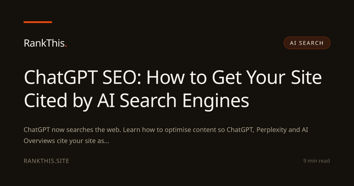 ChatGPT SEO: How to Get Your Site Cited by AI Search Engines