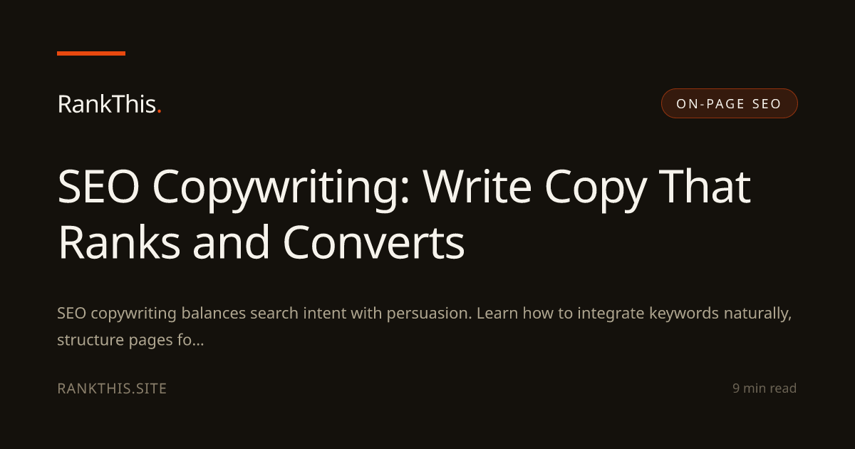 SEO Copywriting: Write Copy That Ranks and Converts